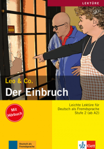 Der EinbruchLektüre Deutsch als Fremdsprache A2. Buch mit Audio-CD